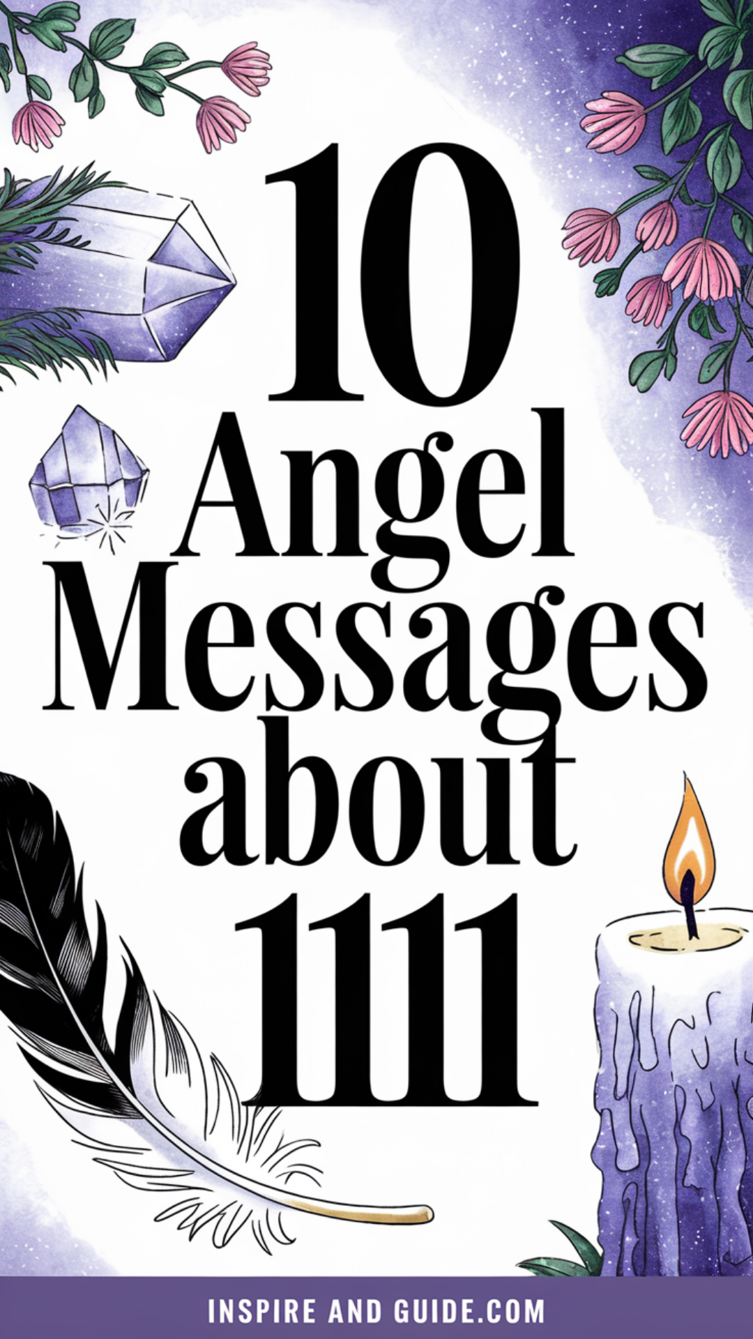 10 Angel Messages About 1111 10 Angel Messages About 1111