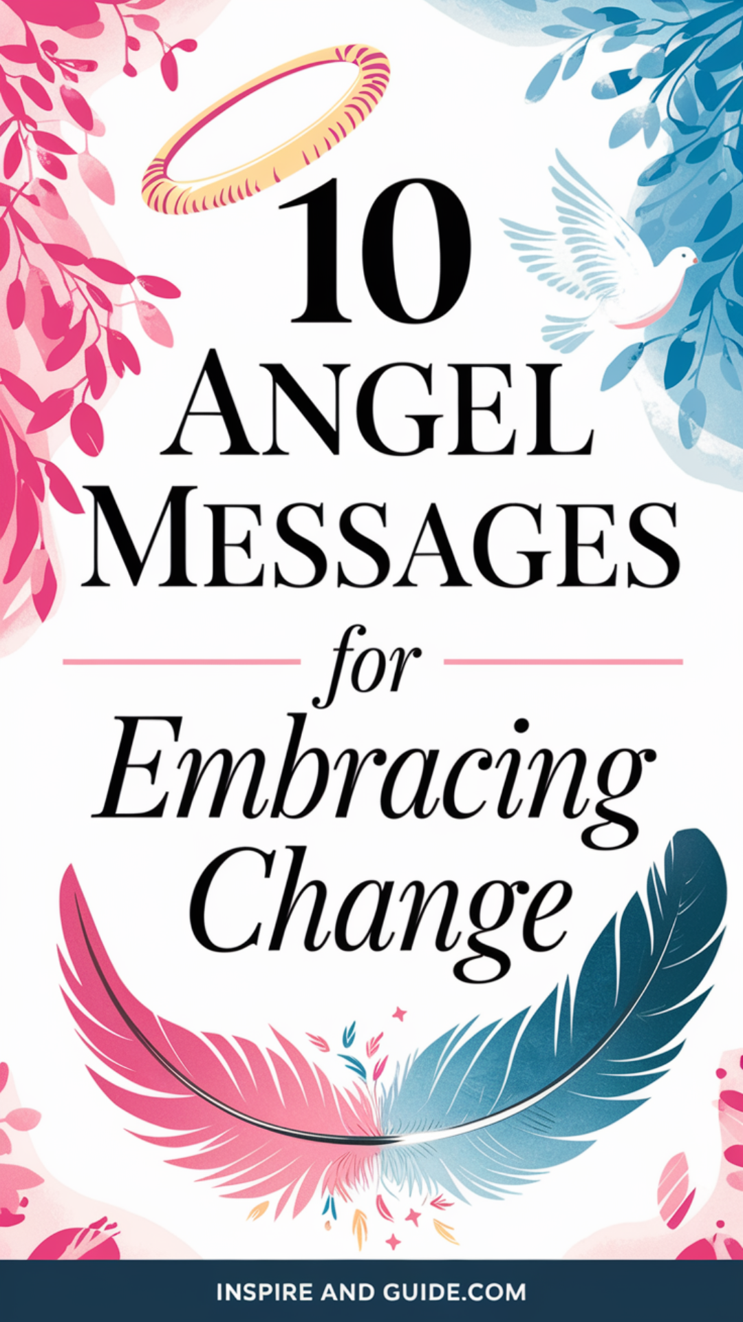 10 Angel Messages for Embracing Change