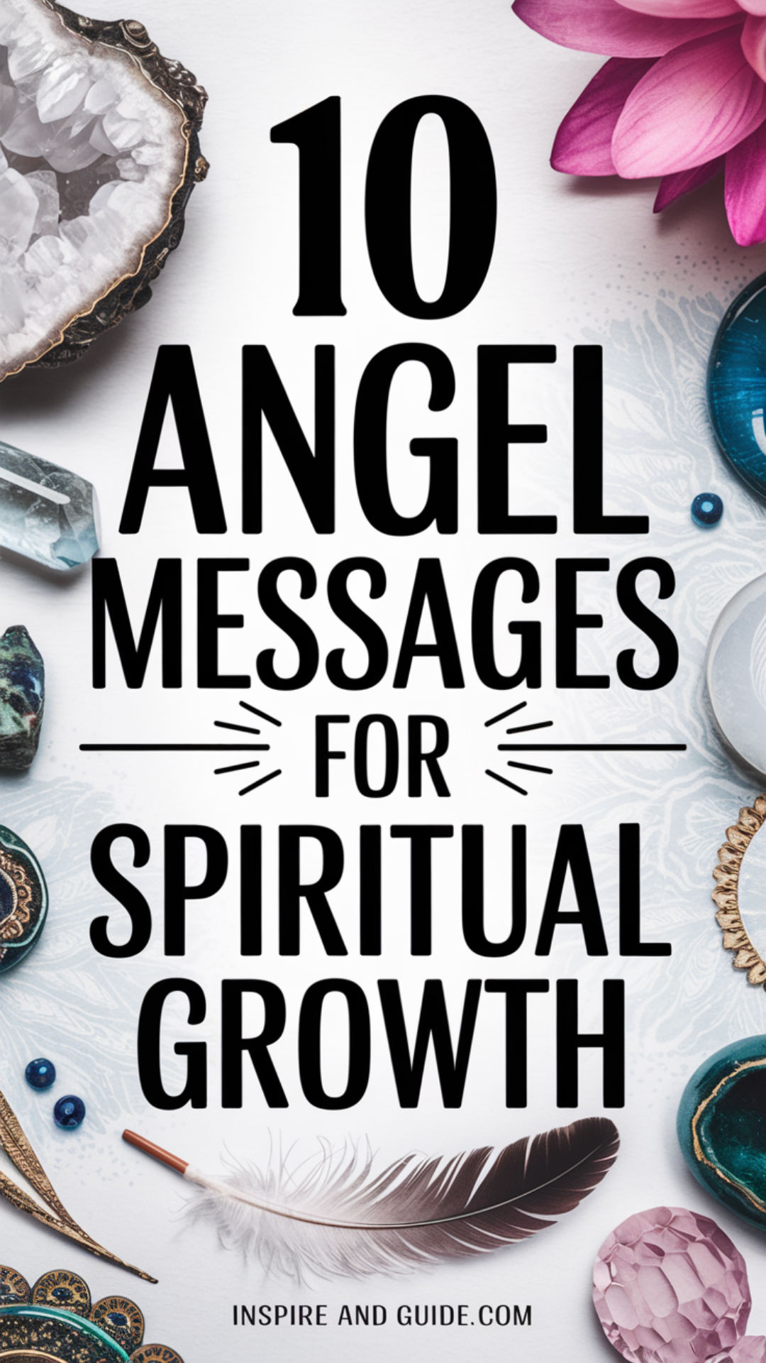 10 Angel Messages for Spiritual Growth