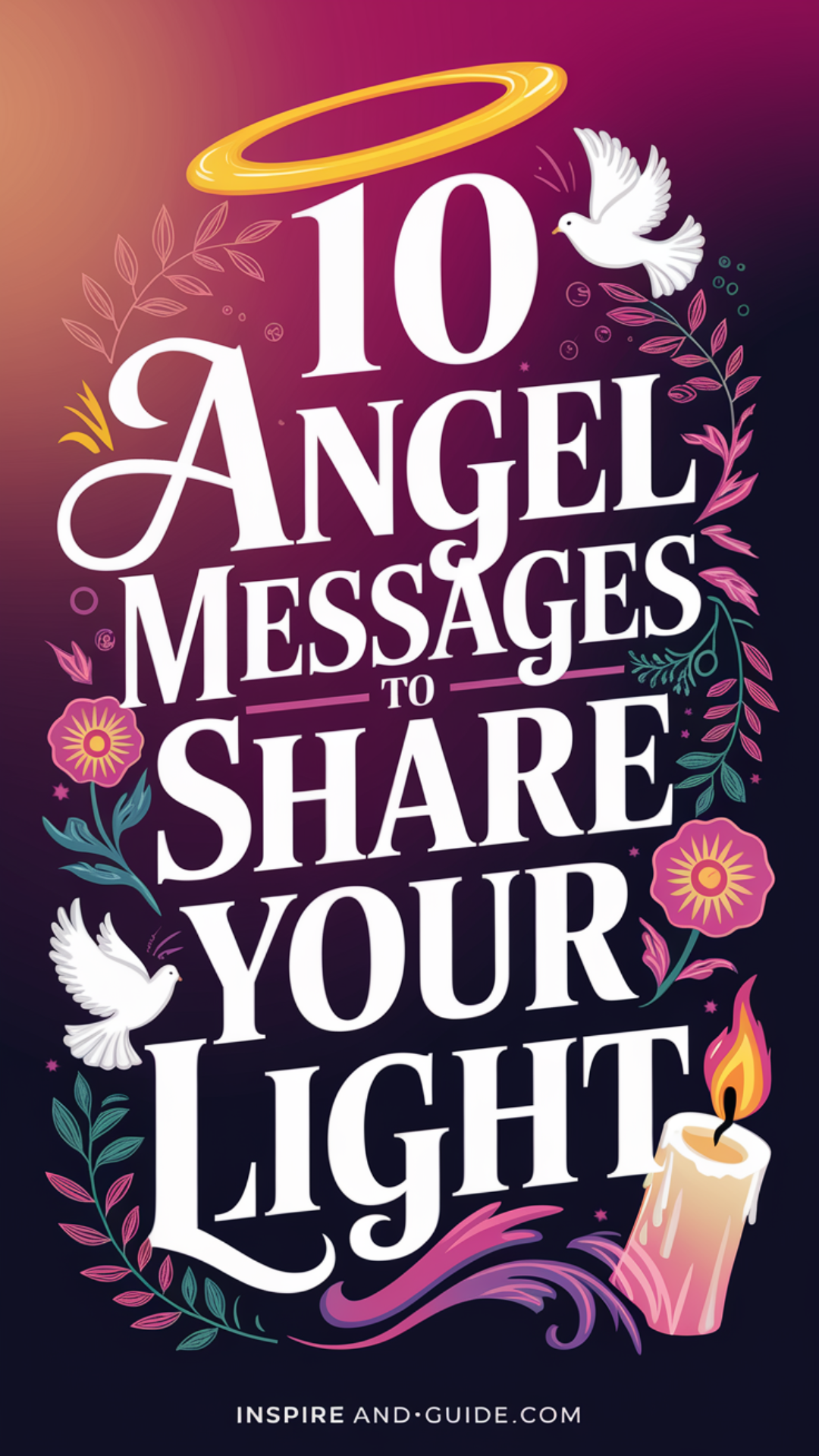 10 Angel Messages to Share Your Light