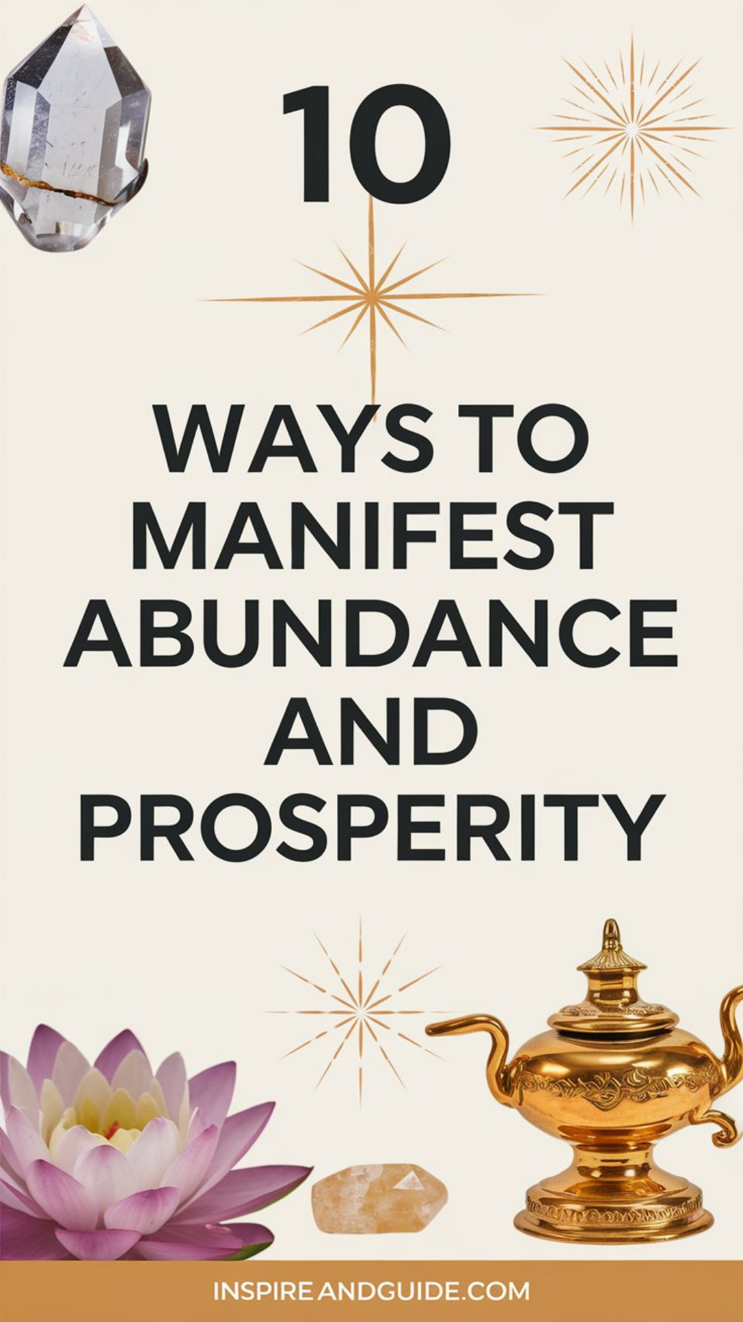 10 Ways to Manifest Abundance and Prosperity