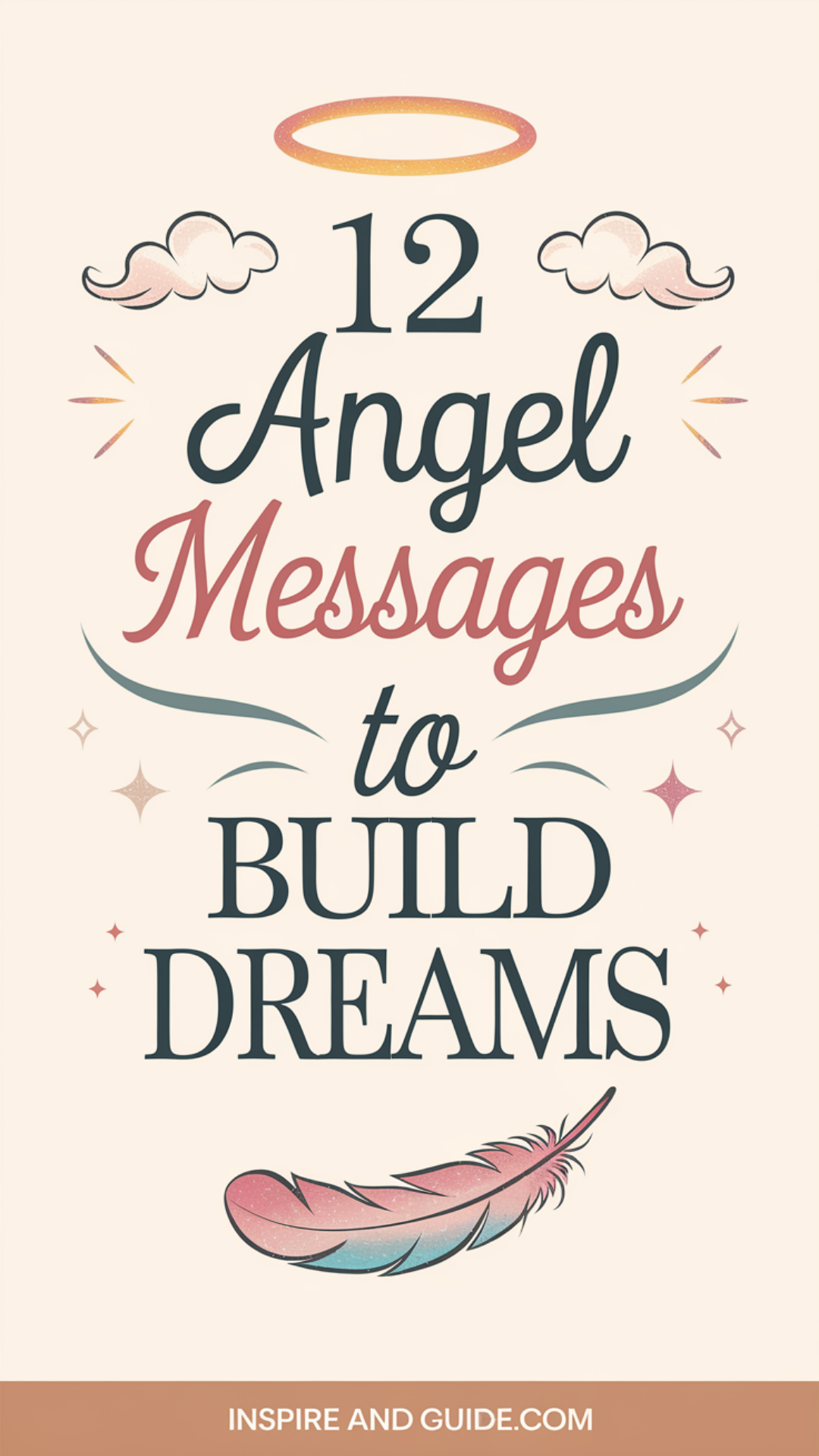 12 Angel Messages to Build Dreams