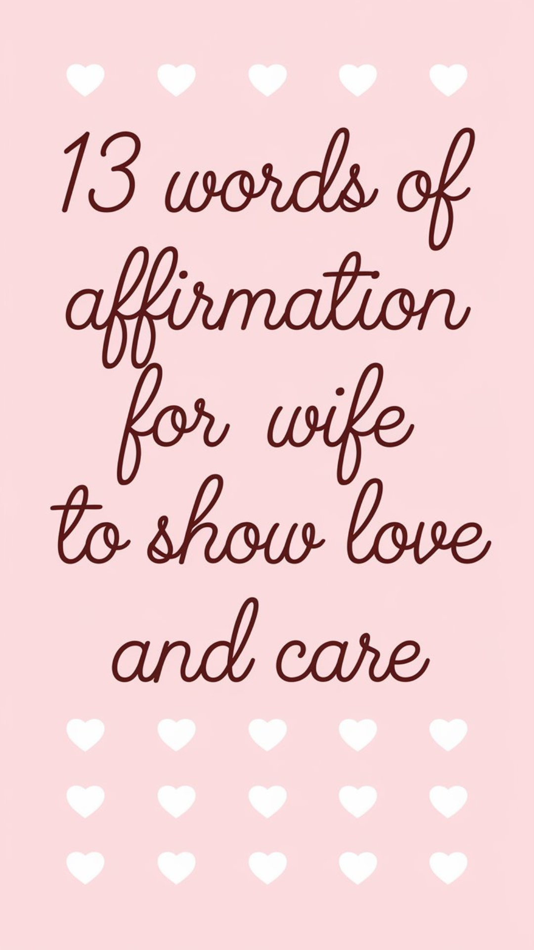 13 Words of Affirmation for Wife to Show Love and Care