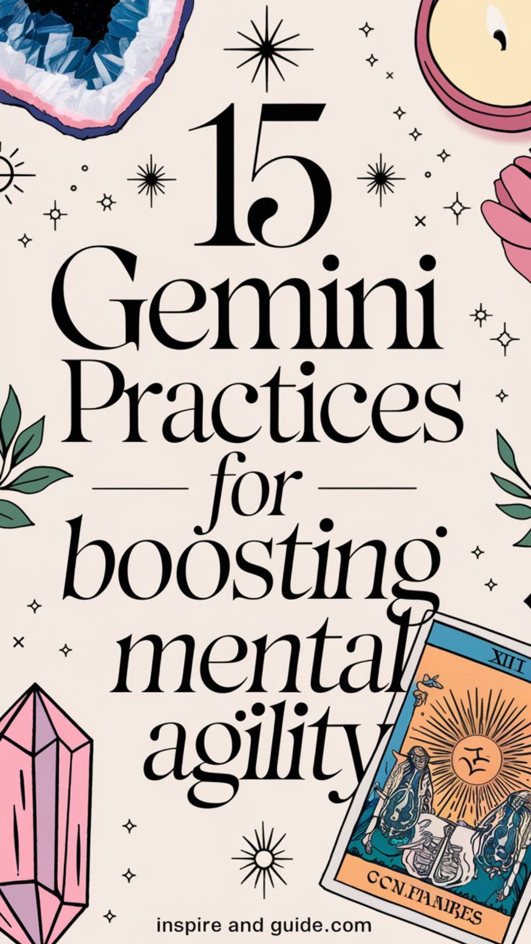 15 Gemini Practices for Boosting Your Mental Agility 15 Gemini Practices for Boosting Your Mental Agility