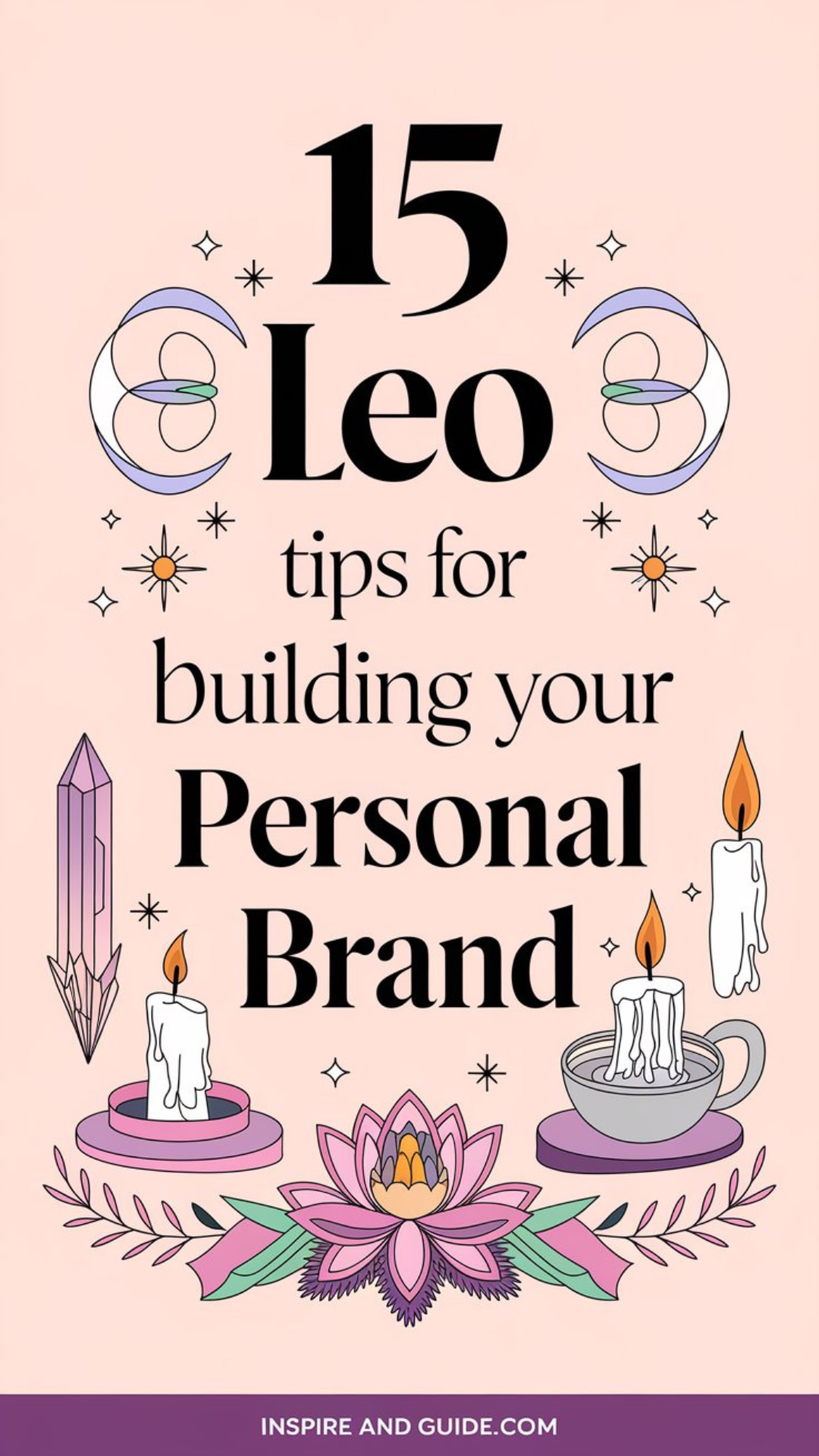 15 Leo Tips for Building Your Personal Brand