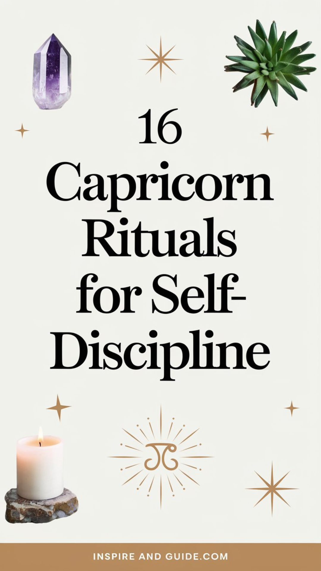 16 Capricorn Rituals for Self-Discipline