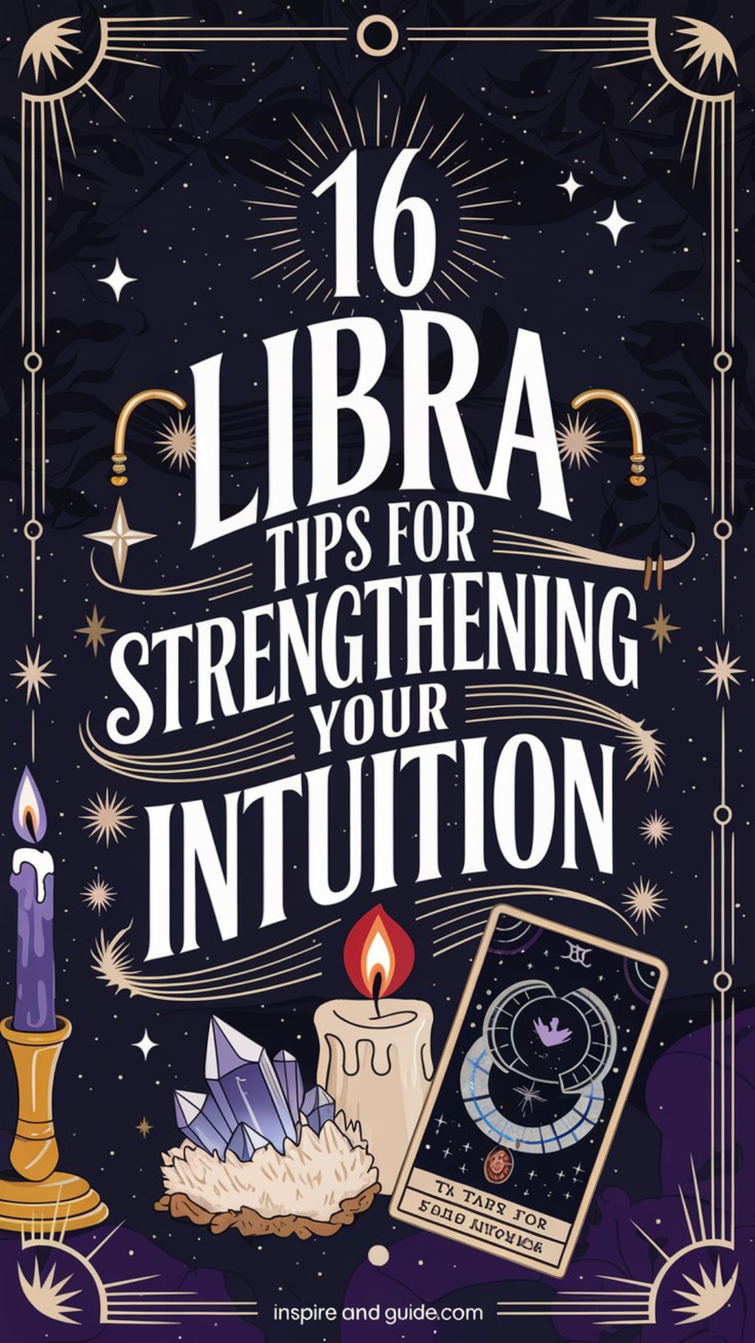 16 Libra Tips for Strengthening Your Intuition