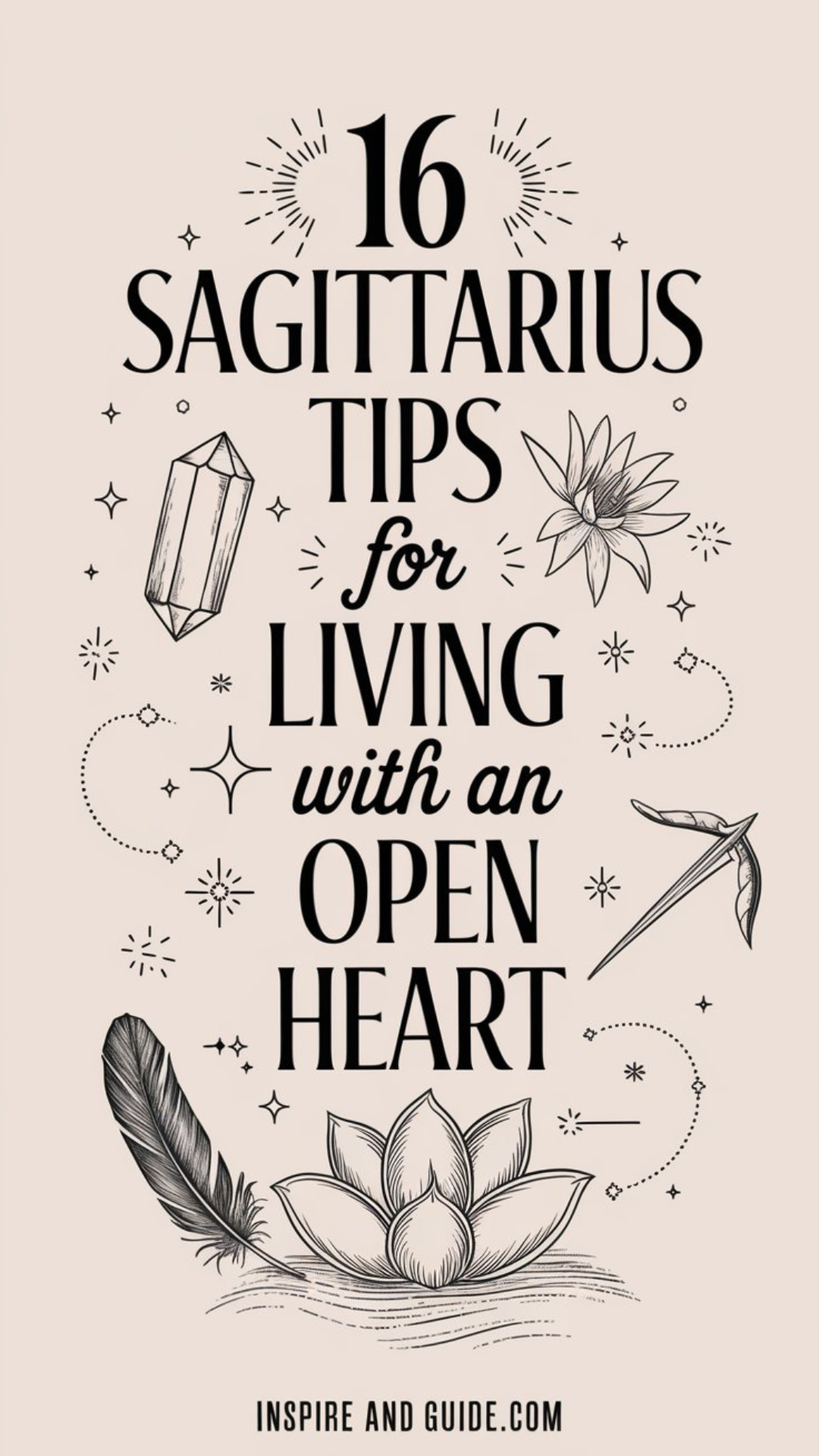 16 Sagittarius Tips for Living with an Open Heart