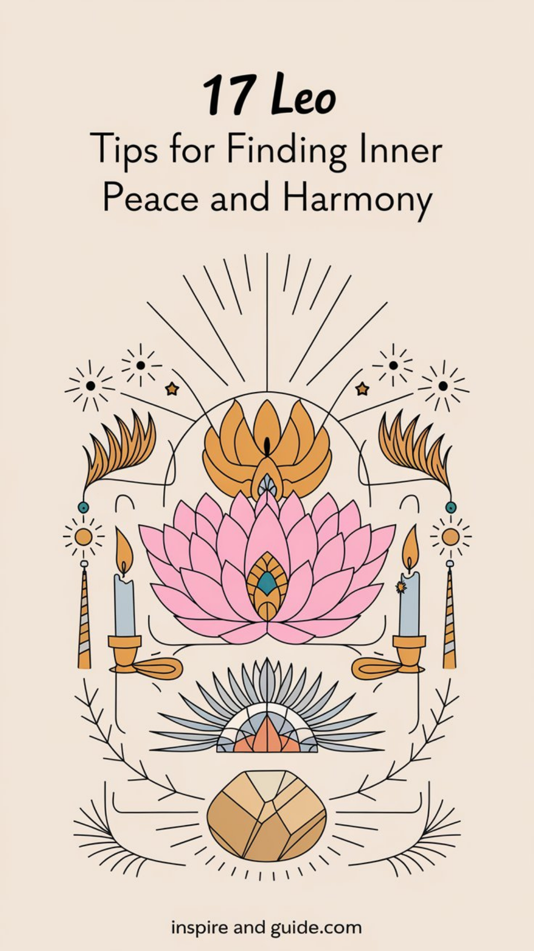 17 Leo Tips for Finding Inner Peace and Harmony