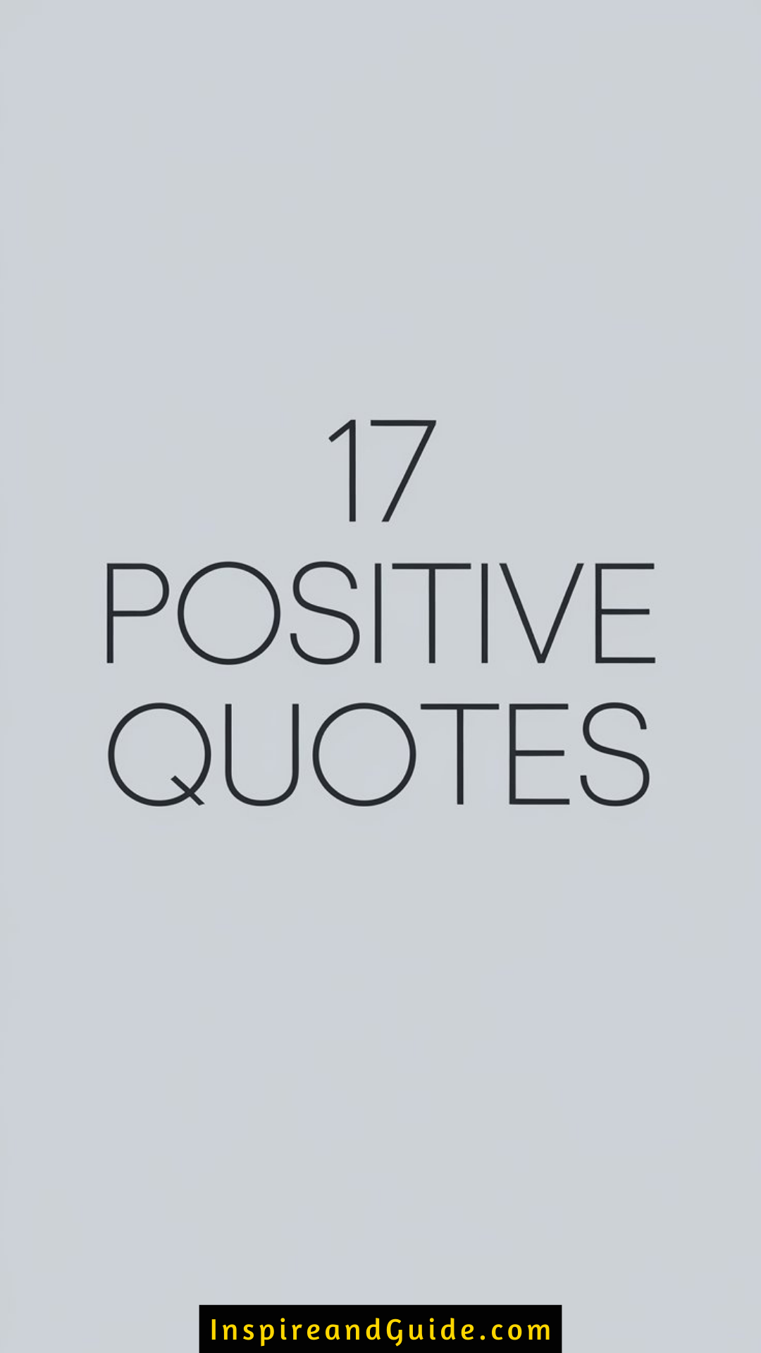 17 Positive Quotes