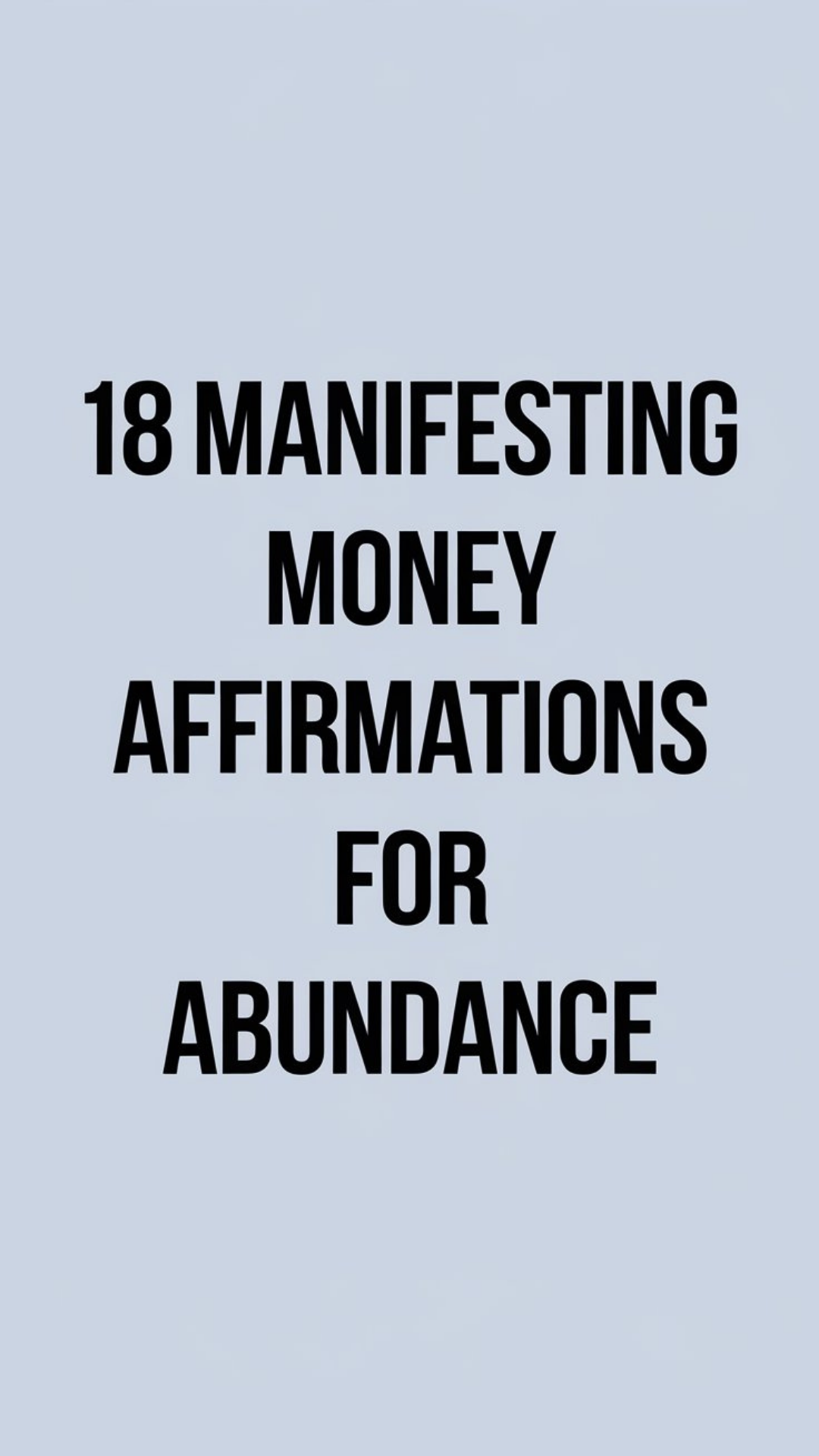 18 Manifesting Money Affirmations For Abundance