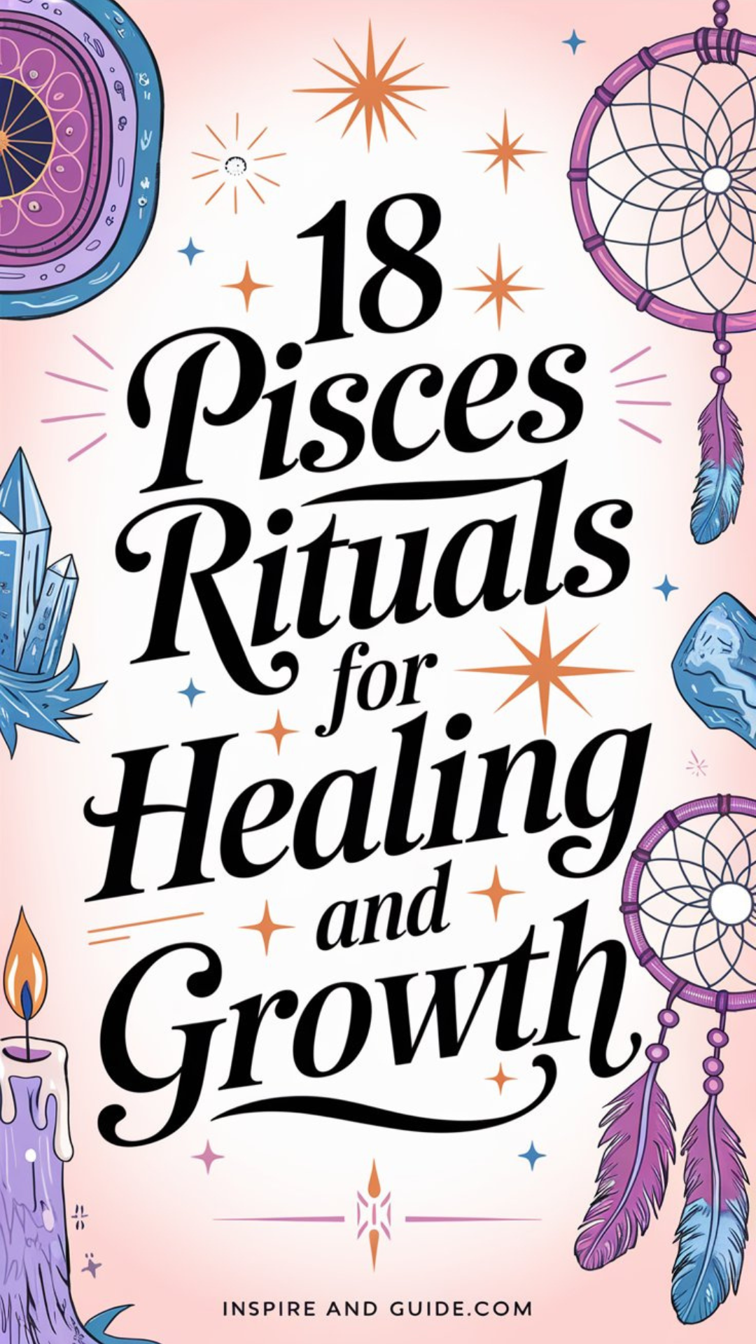 18 Pisces Rituals for Healing and Growth