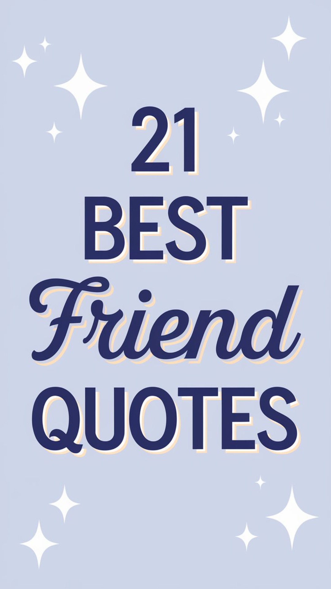 21 best friend quotes 21 best friend quotes