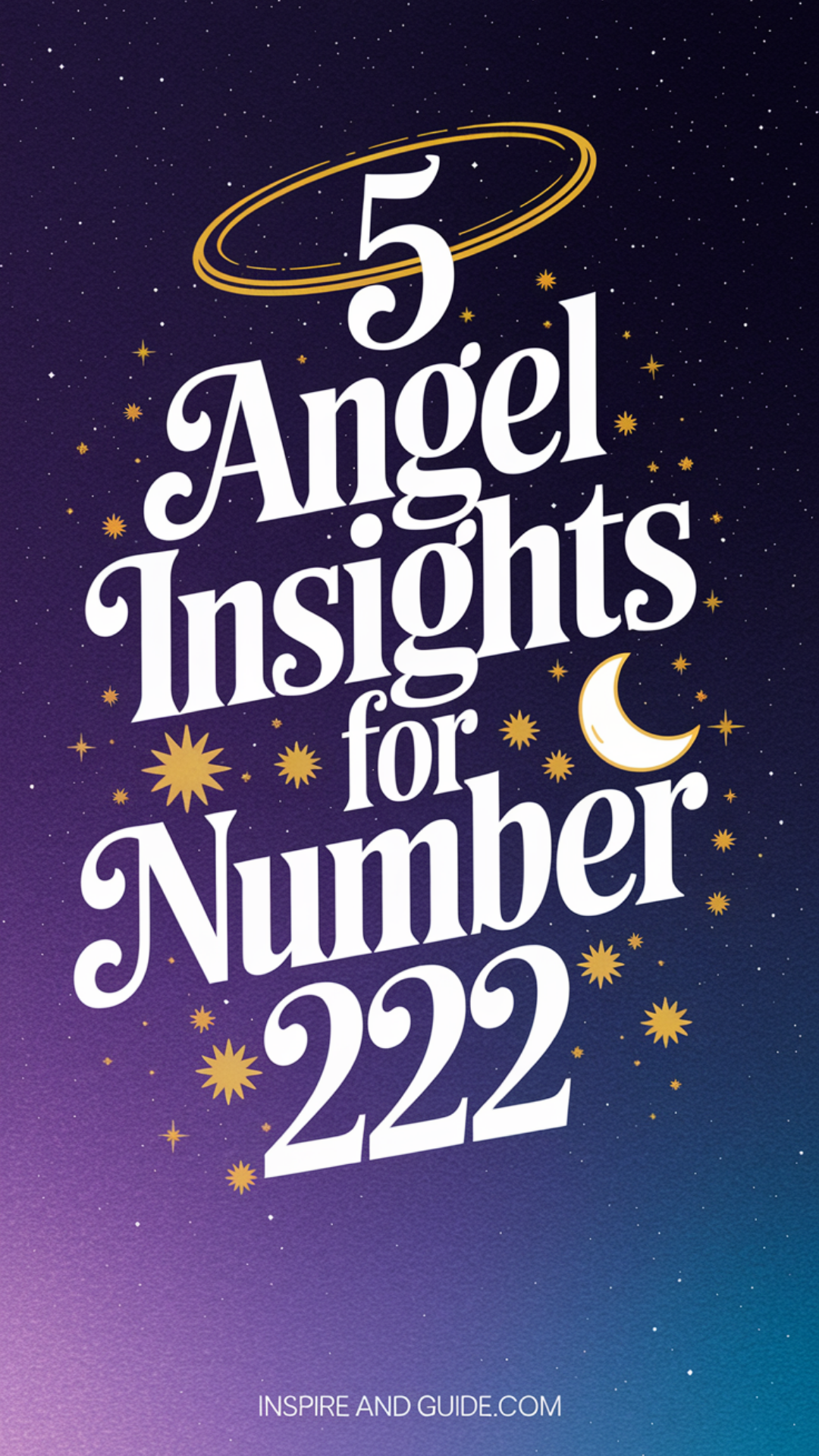 5 Angel Insights for Number 222 5 Angel Insights for Number 222