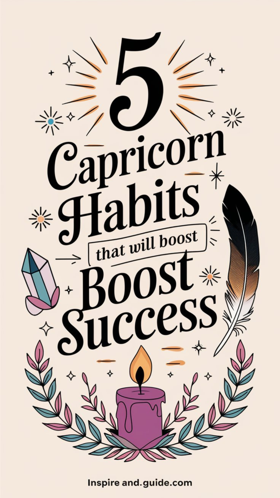 5 Capricorn Habits That Will Boost Your Success