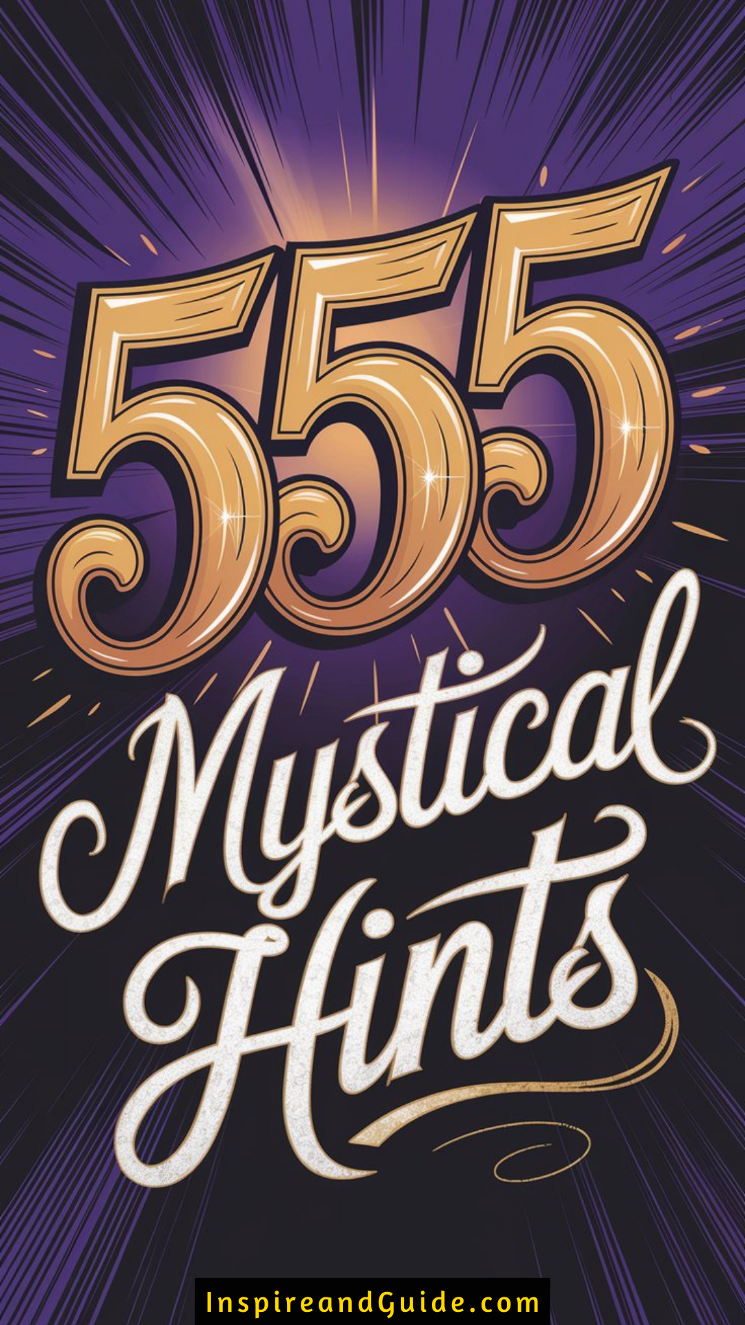 555 Mystical Hints 555 Mystical Hints