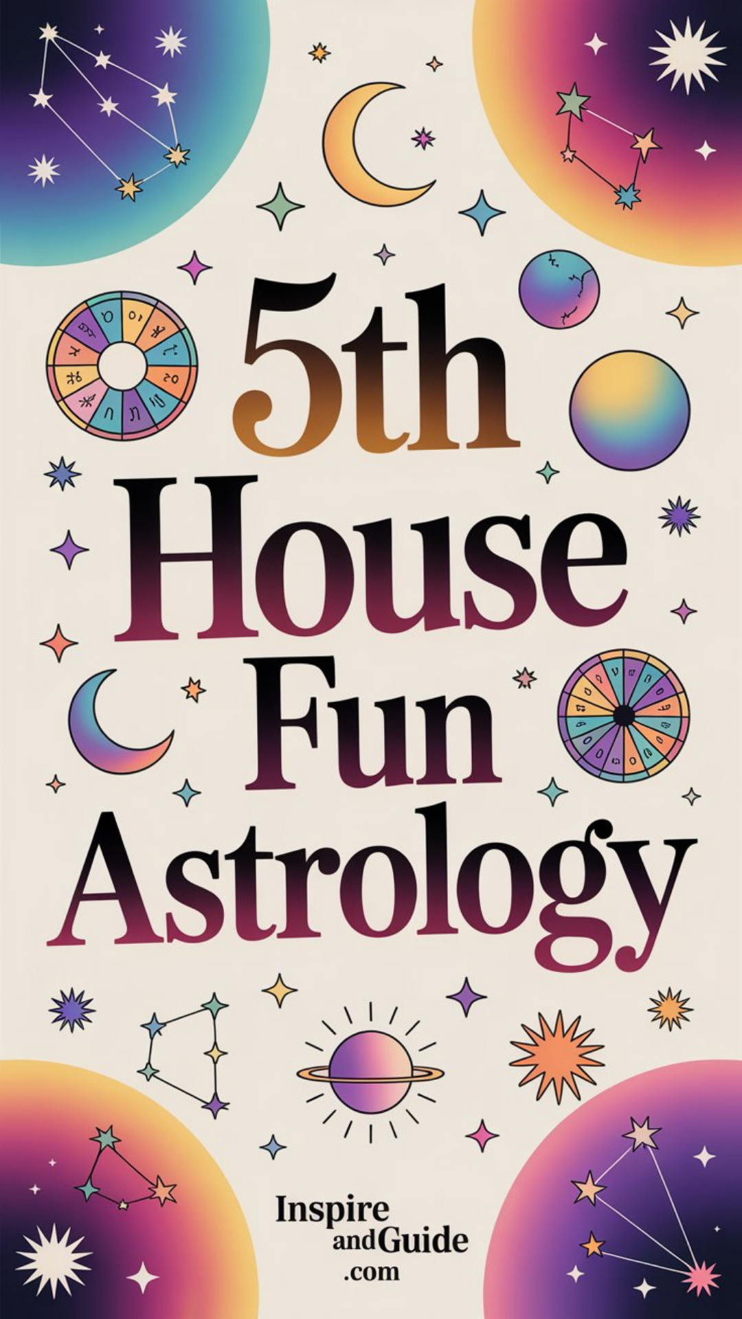 5Th House Fun Astrology 5Th House Fun Astrology