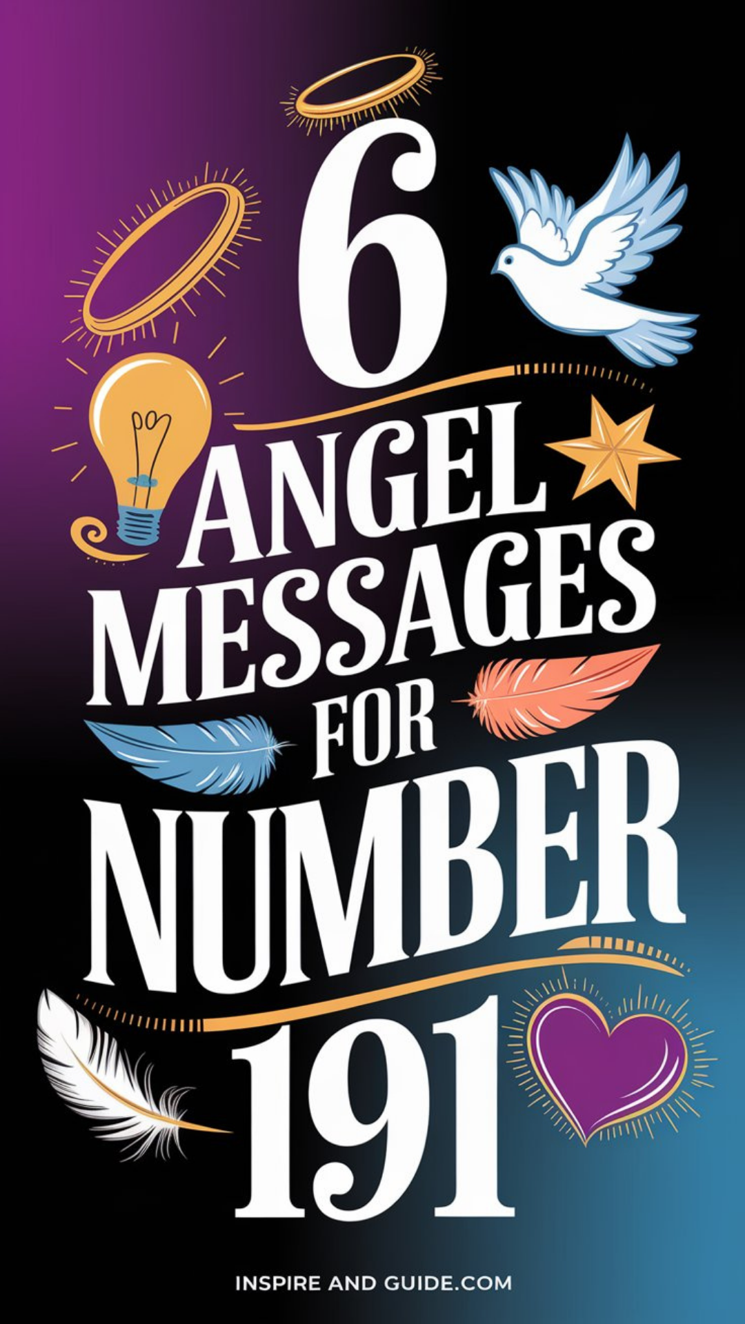 6 Angel Messages for Number 191 6 Angel Messages for Number 191