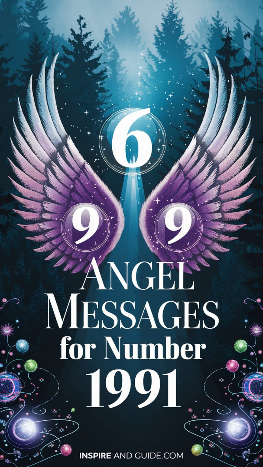 6 Angel Messages for Number 1991 6 Angel Messages for Number 1991