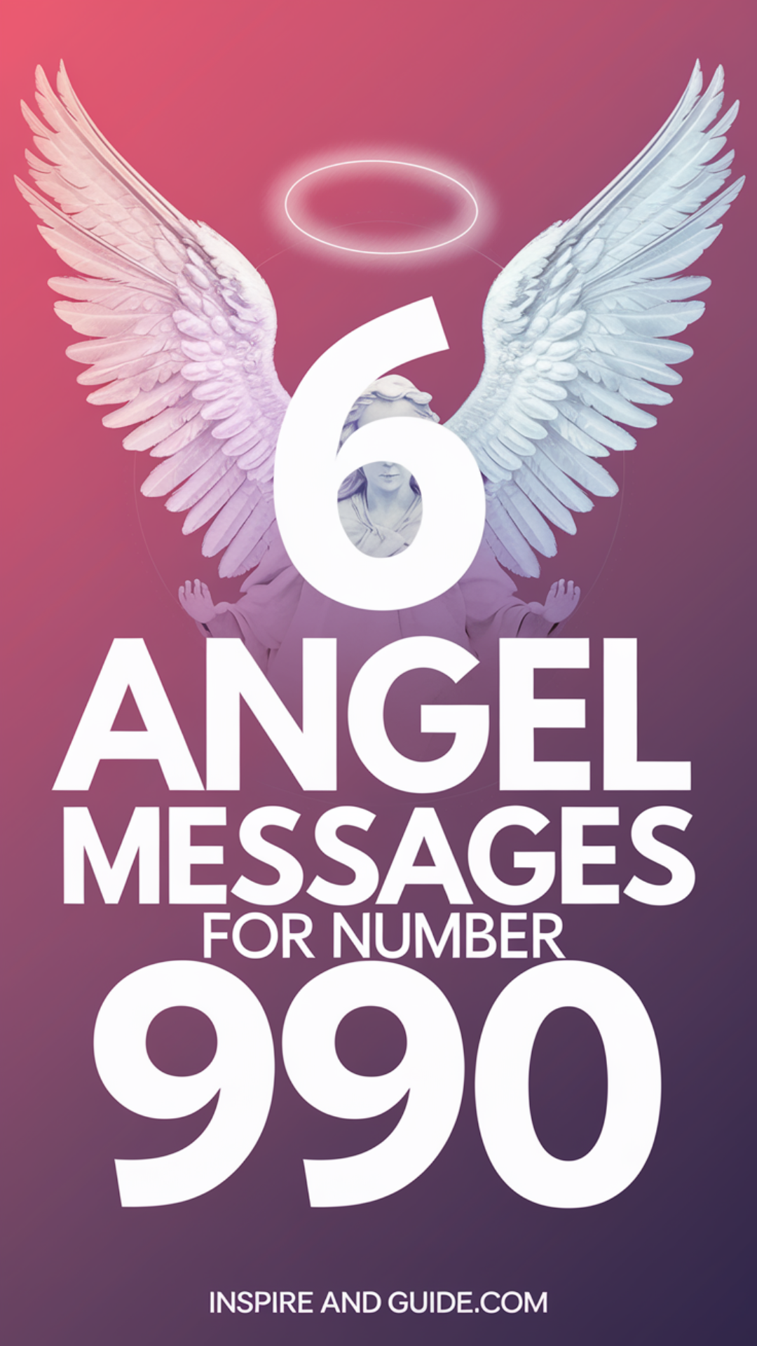 6 Angel Messages for Number 990 6 Angel Messages for Number 990