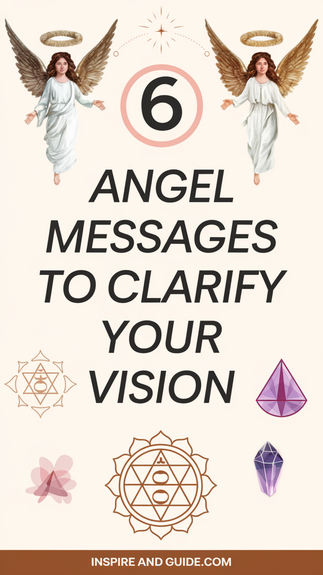 6 Angel Messages to Clarify Your Vision