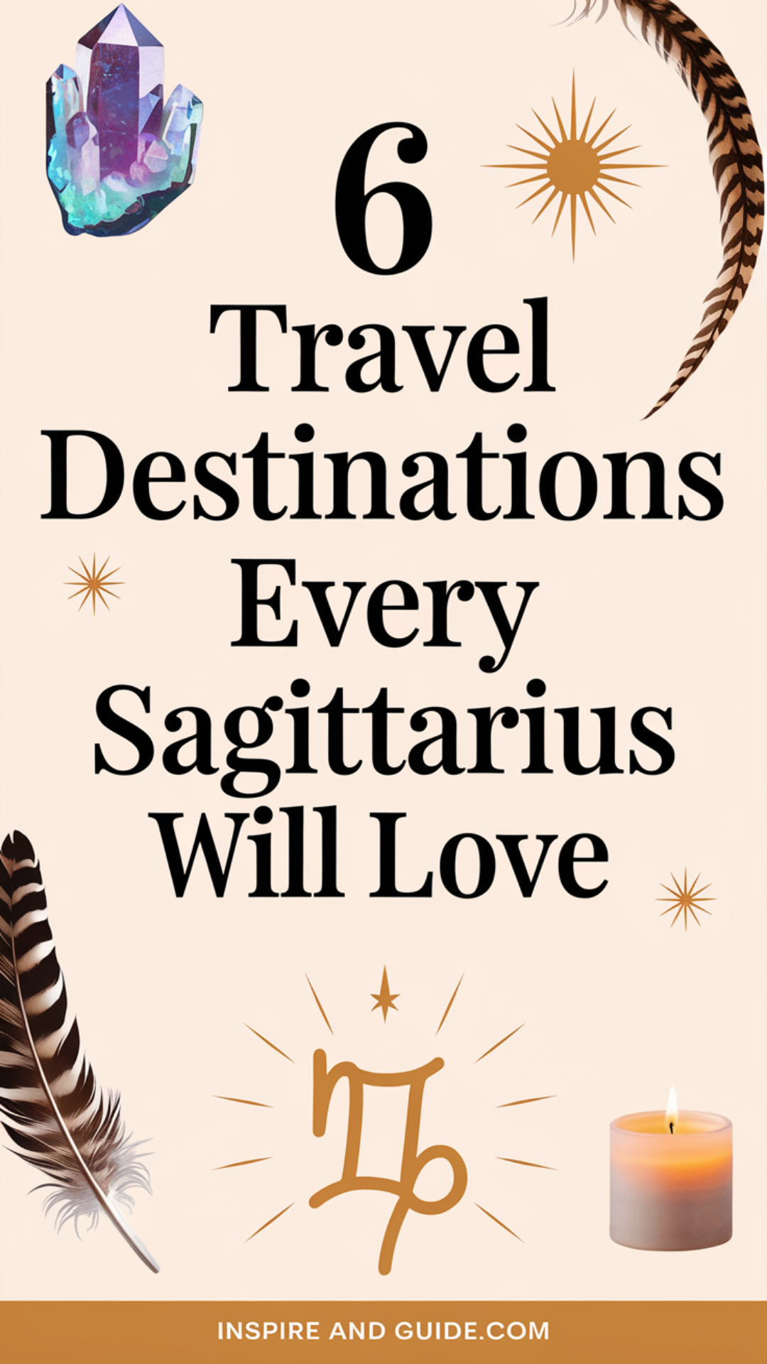 6 Travel Destinations Every Sagittarius Will Love