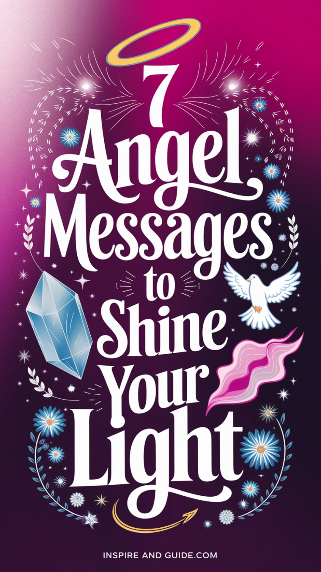 7 Angel Messages to Shine Your Light