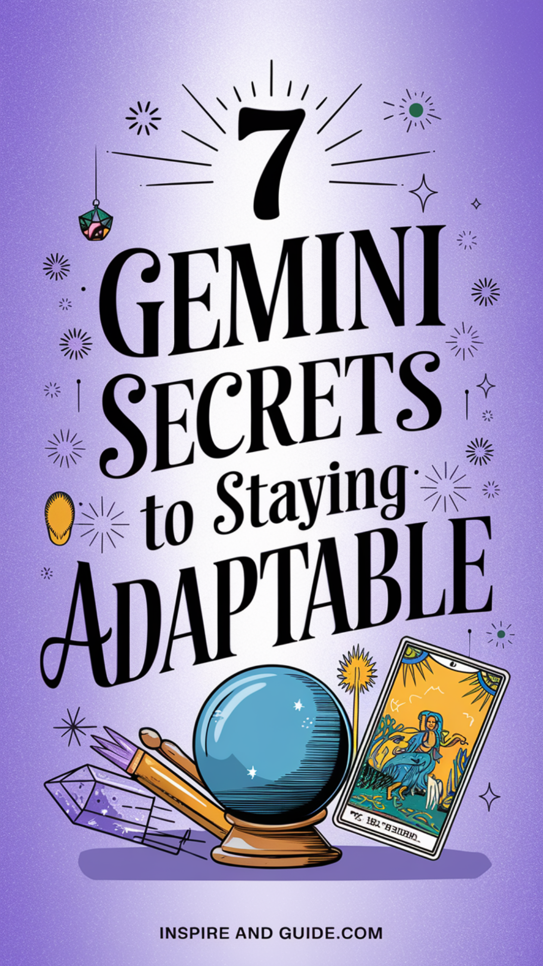 7 Gemini Secrets to Staying Adaptable 7 Gemini Secrets to Staying Adaptable