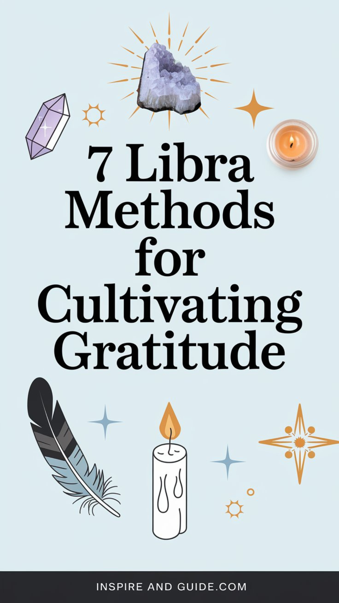 7 Libra Methods for Cultivating Gratitude 7 Libra Methods for Cultivating Gratitude