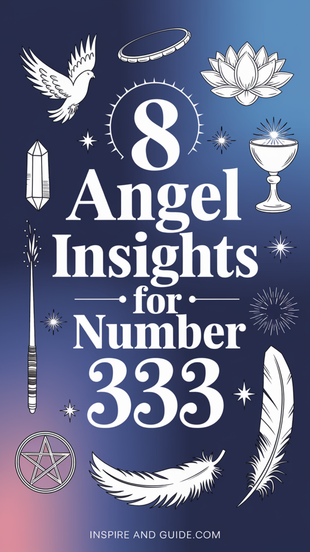 8 Angel Insights for Number 333 8 Angel Insights for Number 333