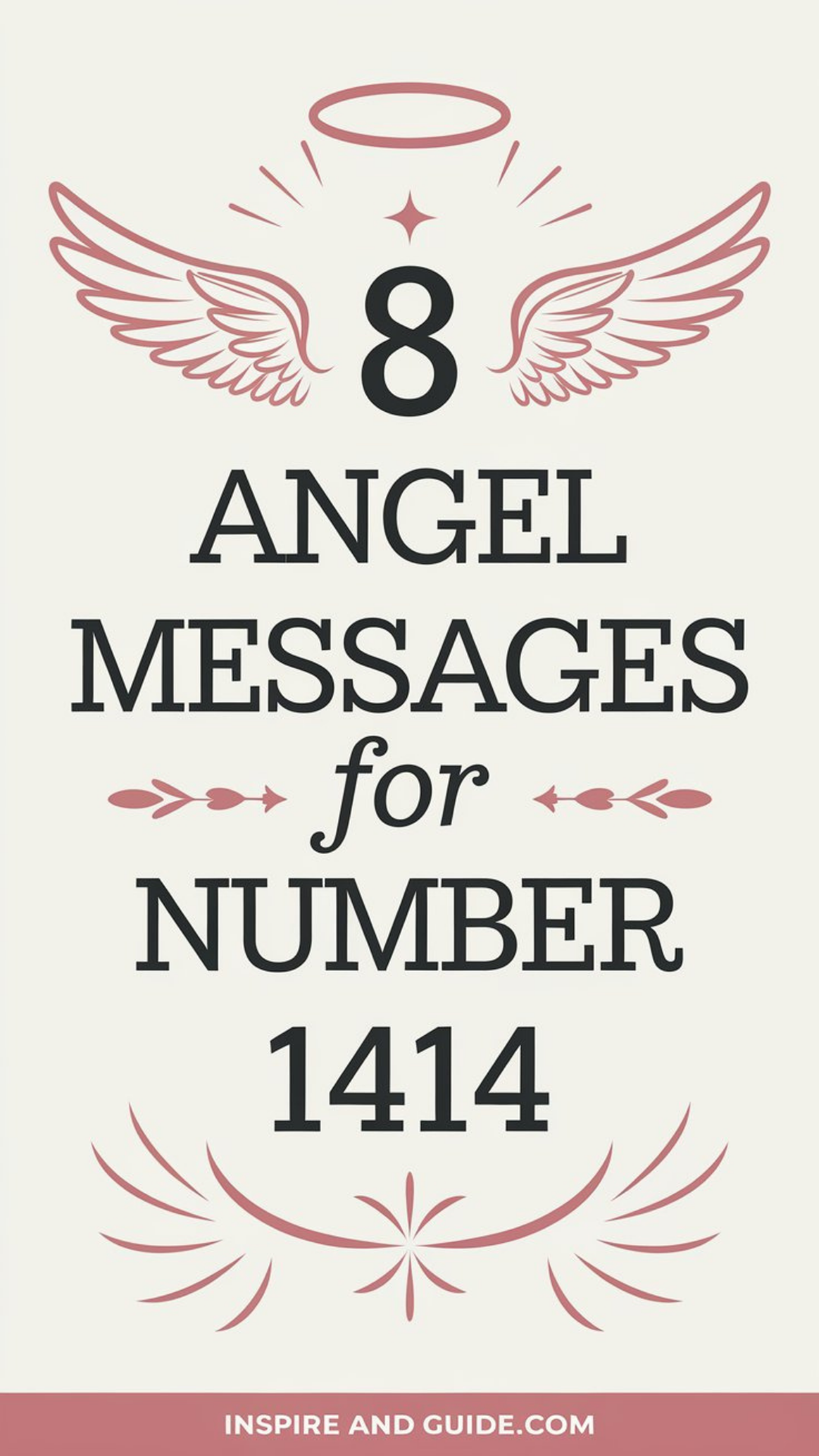 8 Angel Messages for Number 1414 8 Angel Messages for Number 1414