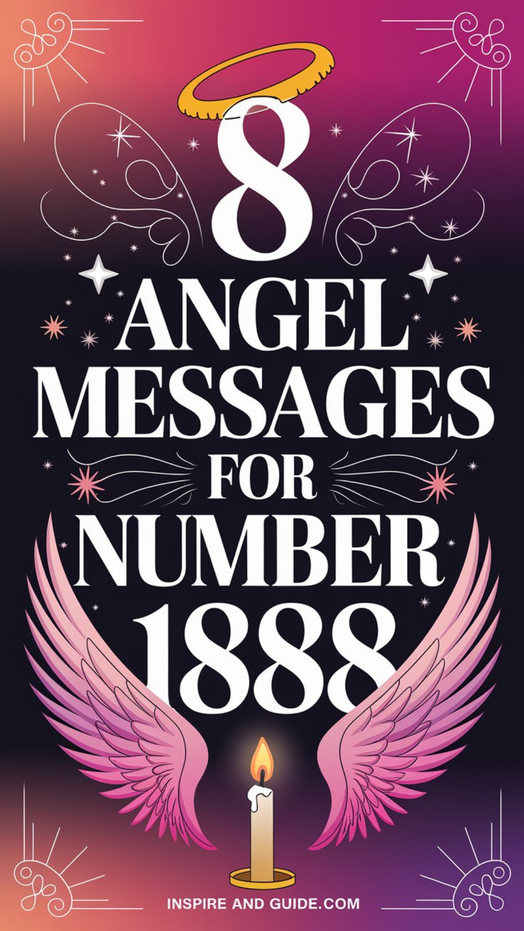 8 Angel Messages for Number 1888 8 Angel Messages for Number 1888