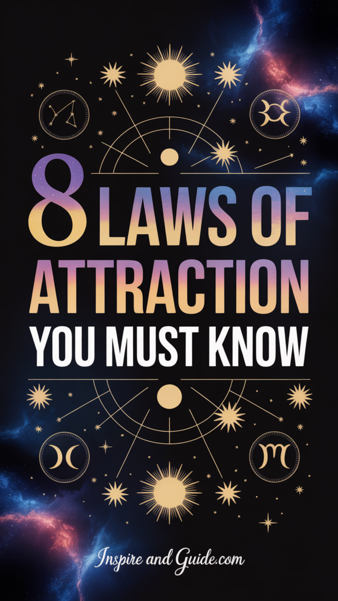 8 Laws Of Attraction You Must Know