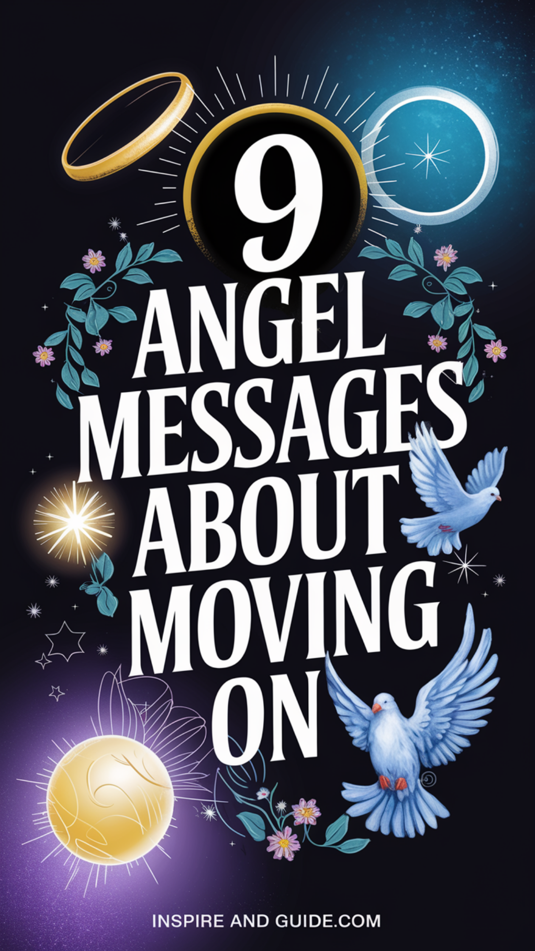 9 Angel Messages About Moving On 9 Angel Messages About Moving On