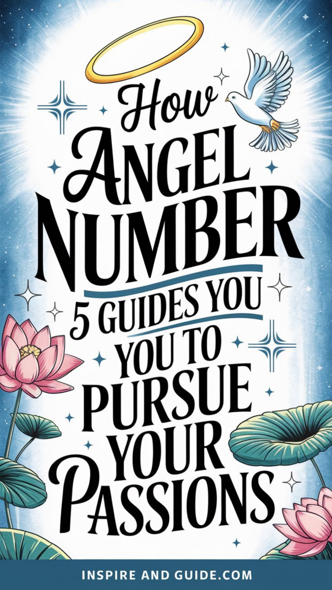 How Angel Number 5 Guides You to Pursue Your Passions