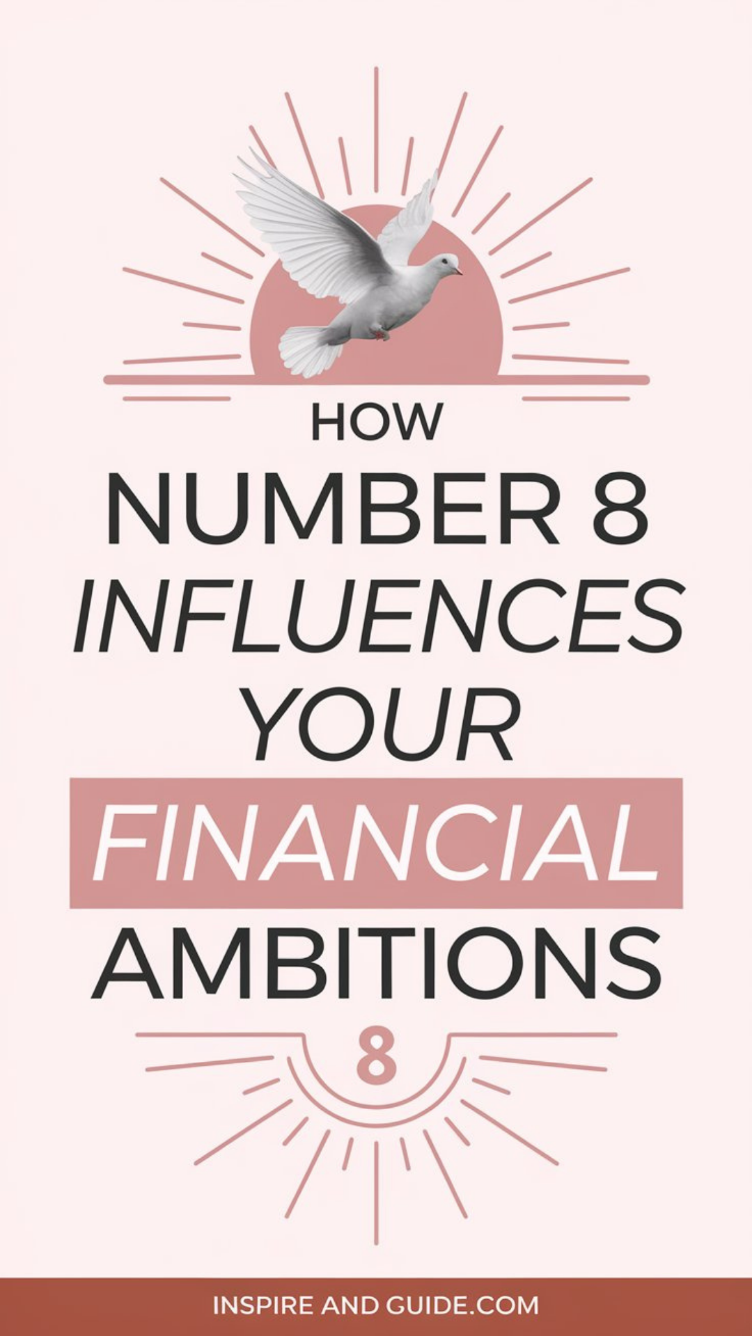 How Number 8 Influences Your Financial Ambitions