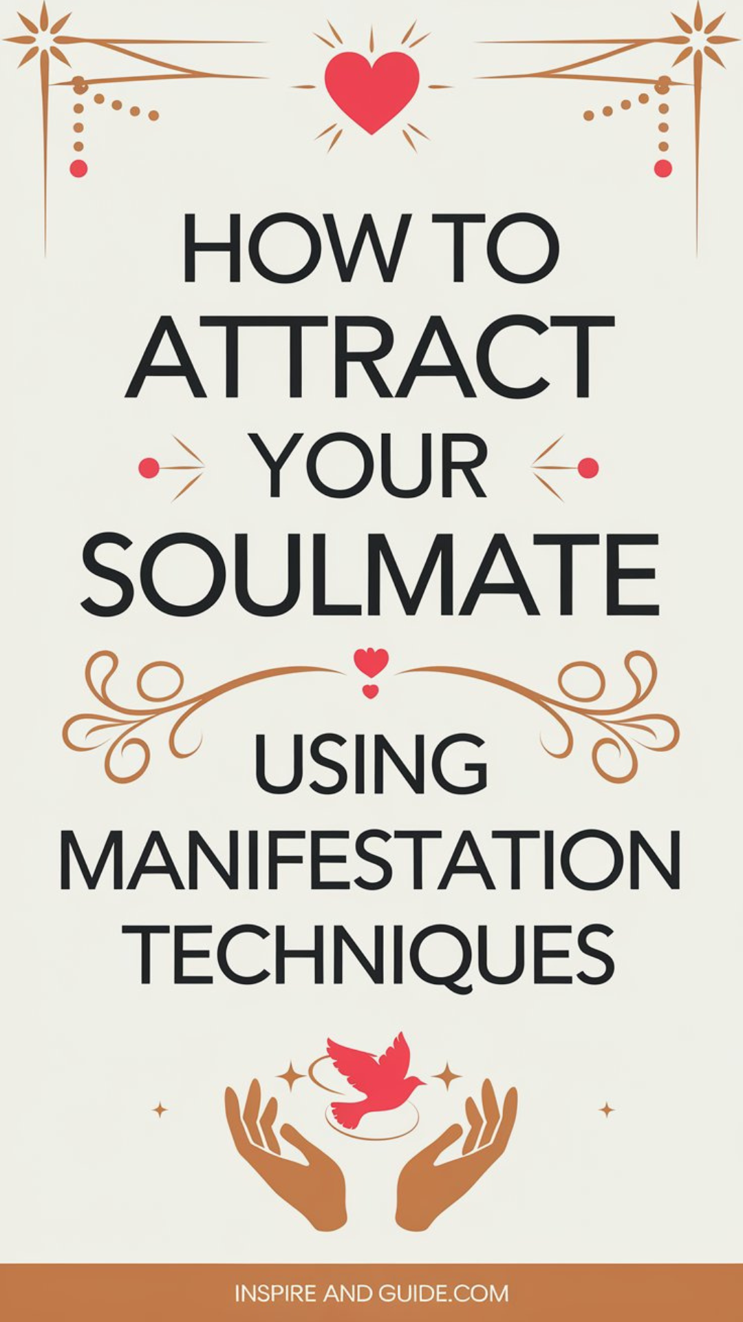 How to Attract Your Soulmate Using Manifestation Techniques