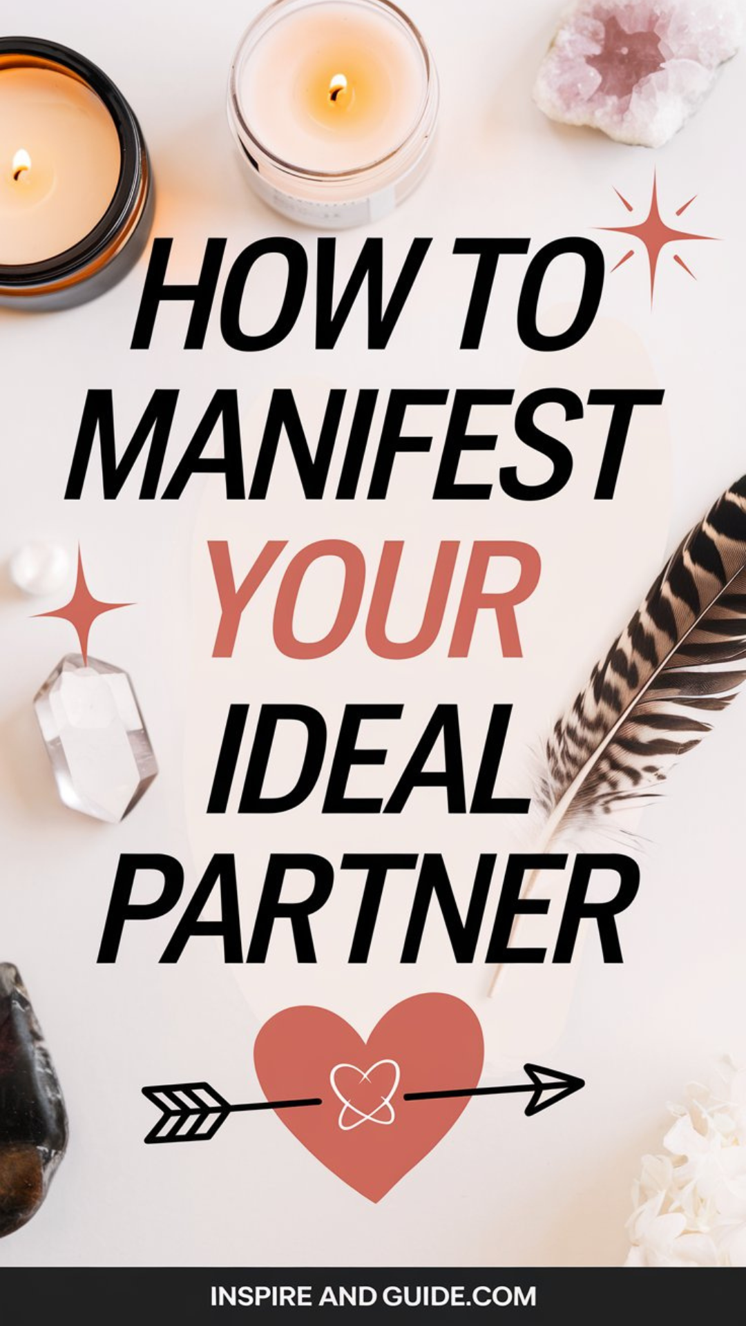 How to Manifest Your Ideal Partner