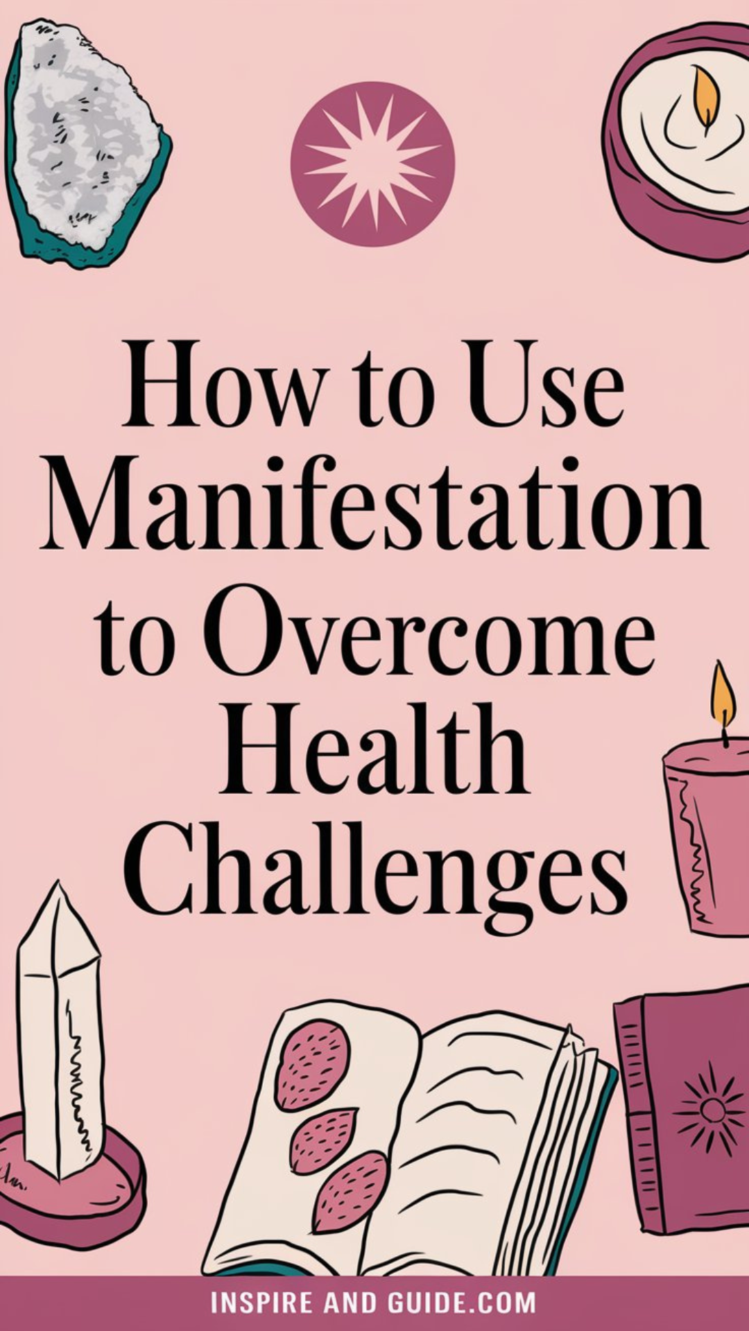How to Use Manifestation to Overcome Health Challenges How to Use Manifestation to Overcome Health Challenges