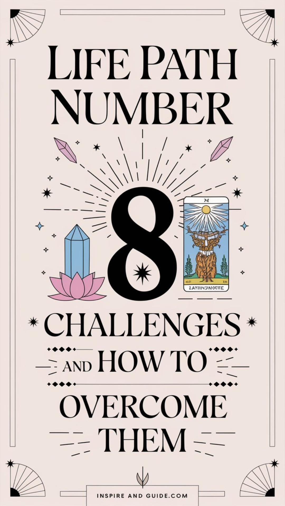 Life Path Number 8 Challenges and How to Overcome Them Life Path Number 8 Challenges and How to Overcome Them