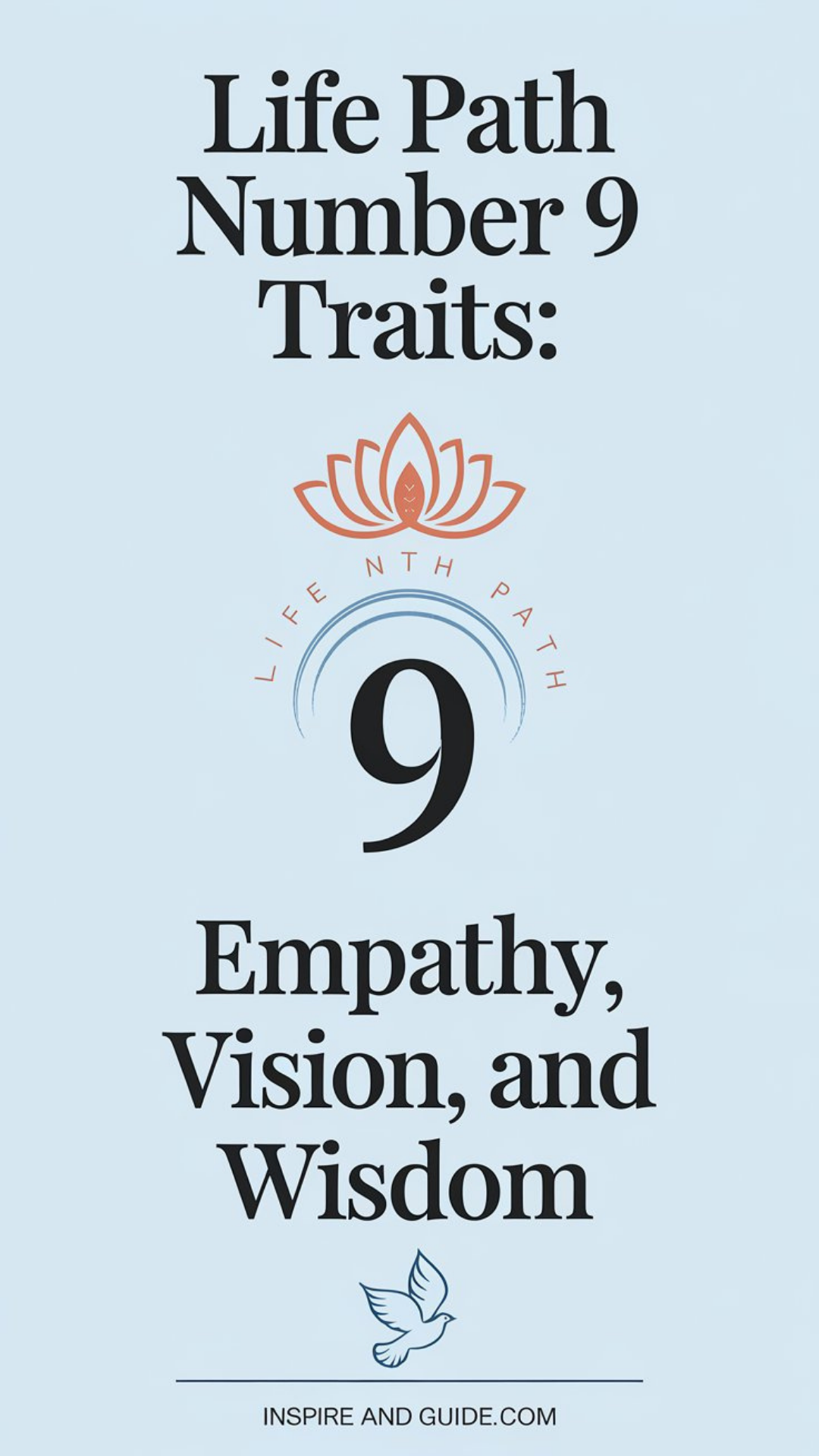 Life Path Number 9 Traits Empathy Vision and Wisdom