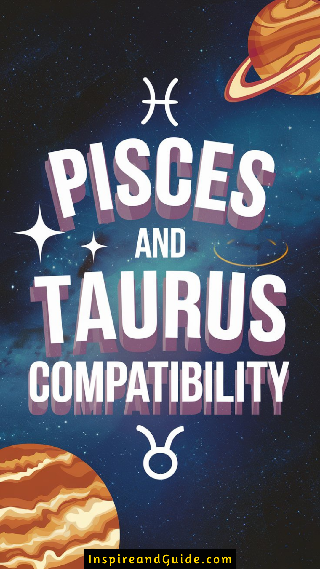 Pisces And Taurus Compatibility