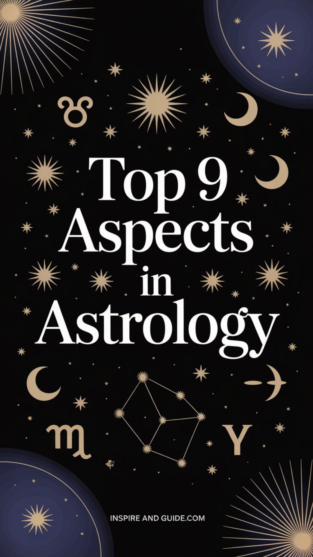 Top 9 Aspects In Astrology