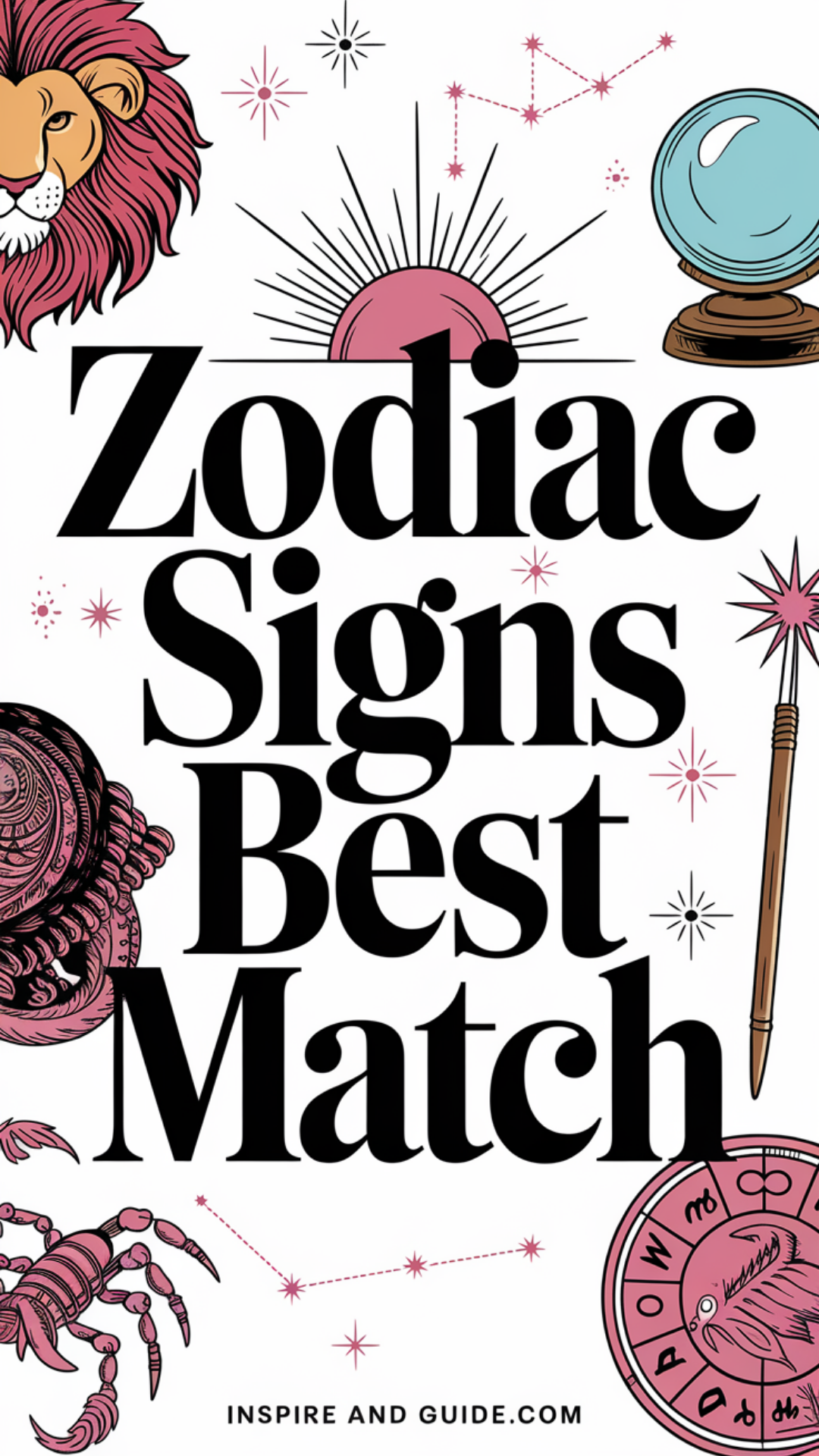 Zodiac Signs Best Match Zodiac Signs Best Match