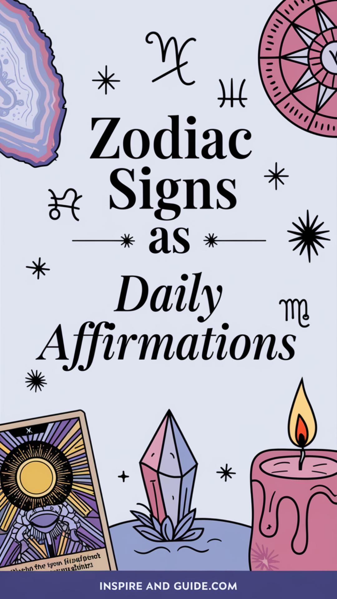 Zodiac Signs as Daily Affirmations Zodiac Signs as Daily Affirmations